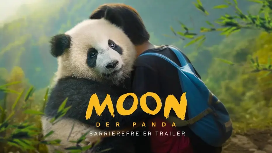 Видео к фильму Моя панда | Moon, der Panda | Barrierefreier Trailer | Deutsch HD | Ab 10. April im Kino