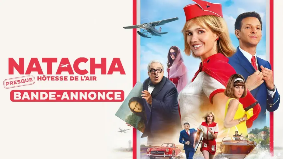 Видео к фильму Наташа: НедоСтюардесса | Natacha (presque) h&ocirc;tesse de l'air - Bande-annonce officielle HD
