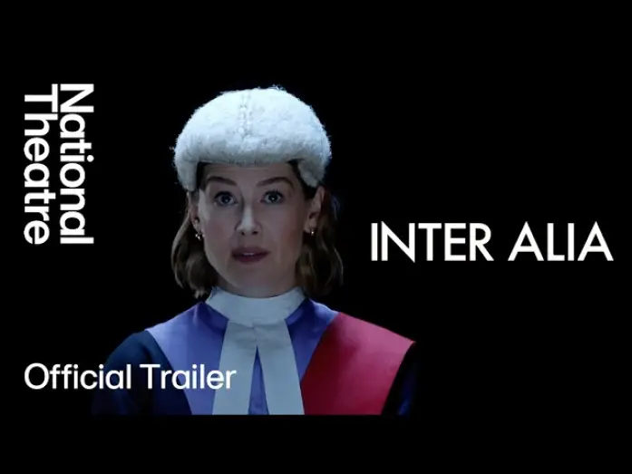 Видео к фильму National Theatre Live: Inter Alia | Inter Alia | Broadway Trailer | National Theatre