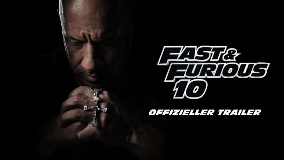 Видео к фильму Форсаж 10 | Offizieller Trailer