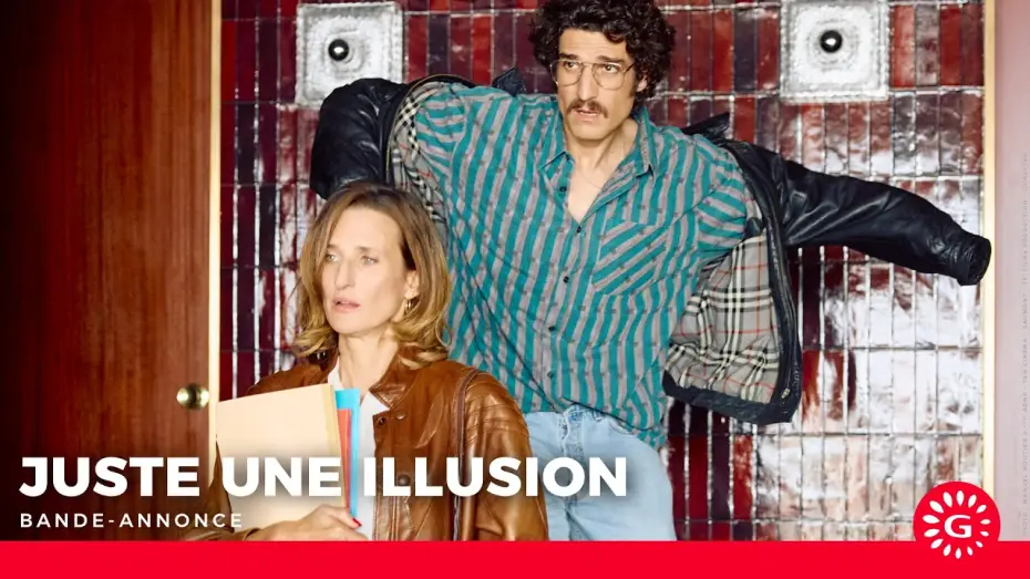 Видео к фильму Juste une illusion | JUSTE UNE ILLUSION - Bande-annonce officielle [Le 15 avril au cin&eacute;ma]
