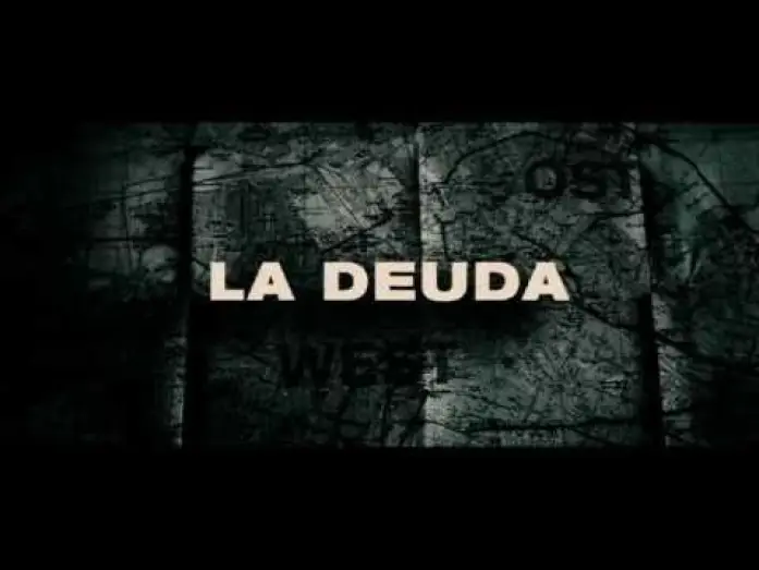 Видео к фильму Расплата | La Deuda Trailer HD en Espa&ntilde;ol