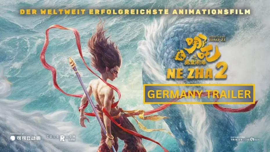 Видео к фильму Нэчжа побеждает Царя драконов | Ne Zha 2 哪吒2| Germany Trailer | Im Kino 27. M&auml;rz