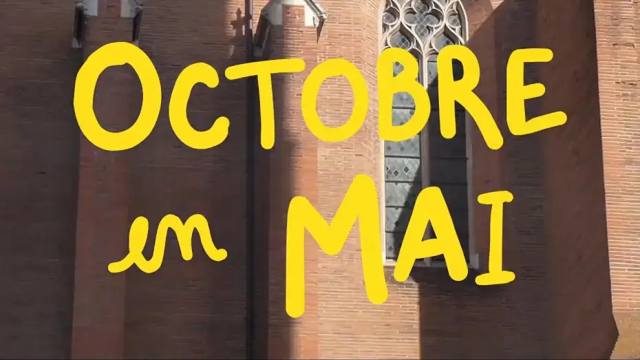 Видео к фильму Octobre en Mai — Octobre en Mai - Bande Annonce