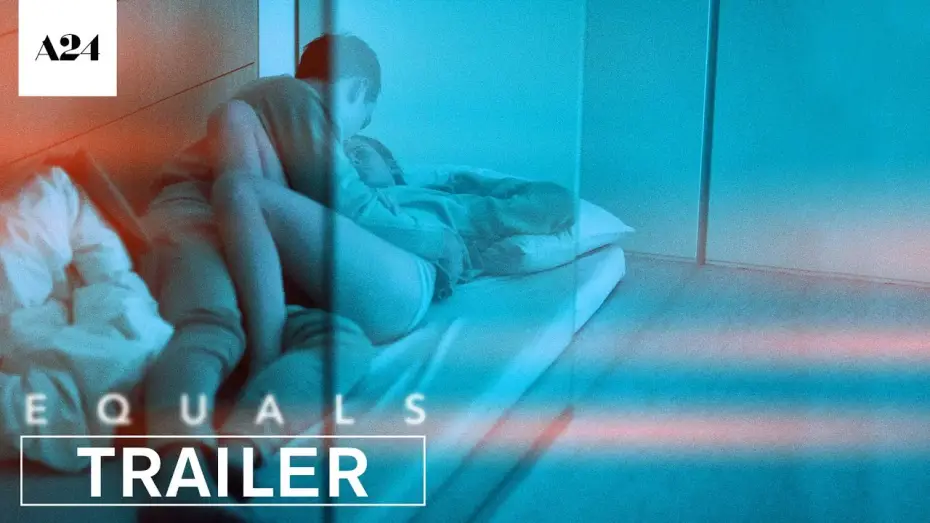 Видео к фильму Равные — Equals | Official Trailer HD | A24