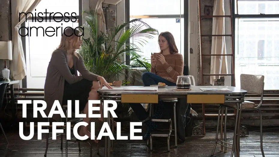Видео к фильму Госпожа Америка — Mistress America | Trailer Ufficiale HD | 2016
