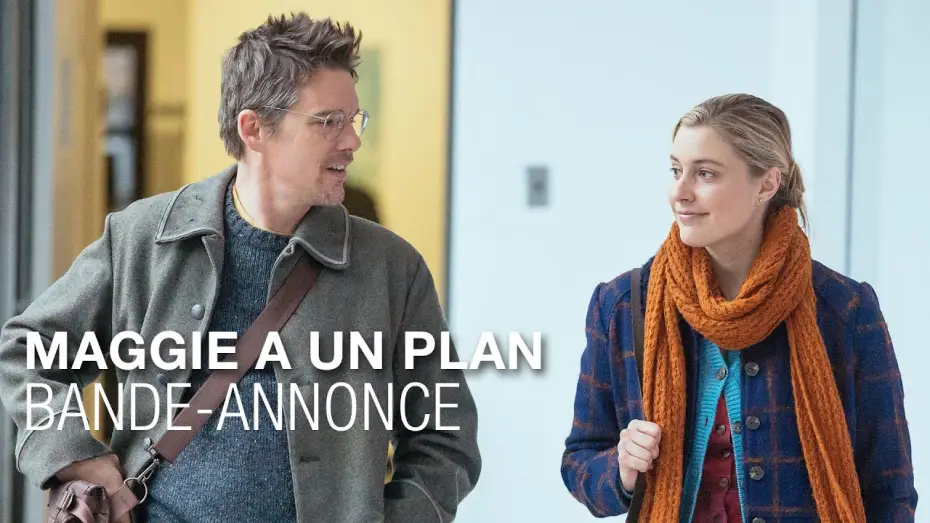 Видео к фильму План Мэгги — MAGGIE A UN PLAN - Bande-annonce - Greta Gerwig - Ethan Hawke - Julianne Moore
