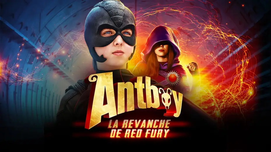 Видео к фильму Антбой 2: Месть красной фурии — Antboy – La revanche de Red Fury Bande Annonce Officielle HD