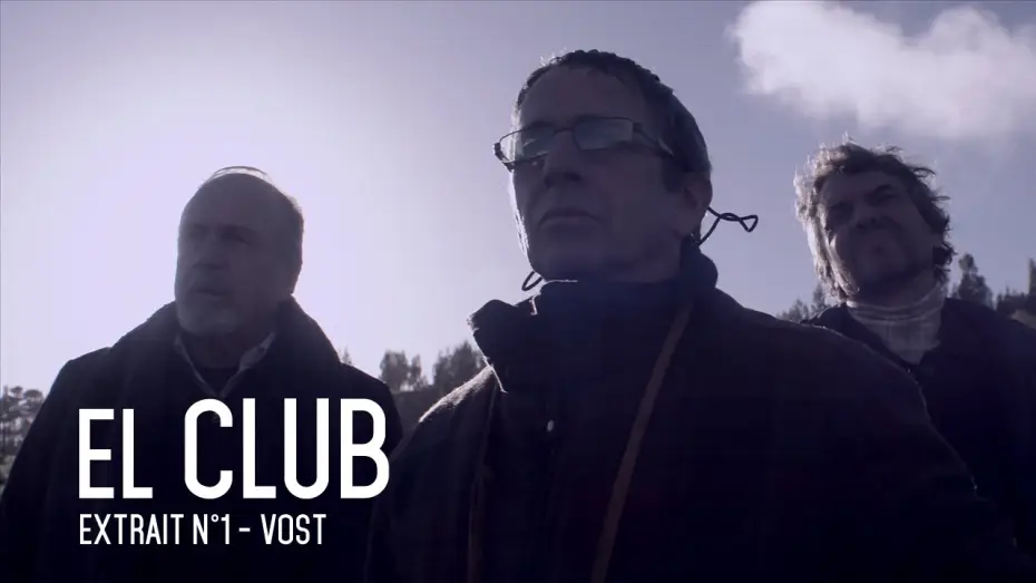 Видео к фильму Клуб — EL CLUB - Extrait #1