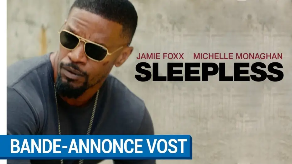 Видео к фильму Бессонная ночь — SLEEPLESS - Bande - annonce (VOST) [actuellement au cinéma]