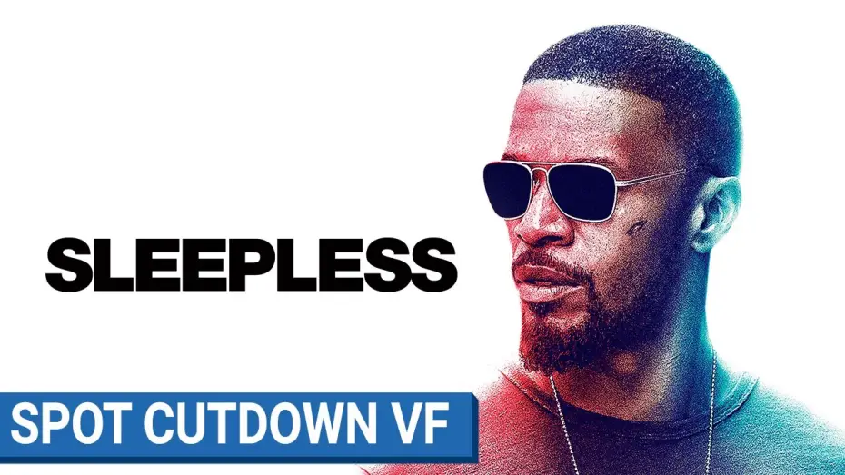 Видео к фильму Бессонная ночь — SLEEPLESS -  Spot Cutdown (VF) [actuellement au cinéma]