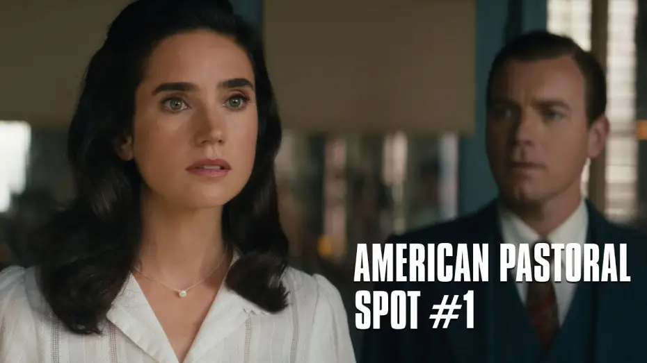 Видео к фильму Американская пастораль — American Pastoral - de Ewan McGregor d'après Philip Roth- Spot #1