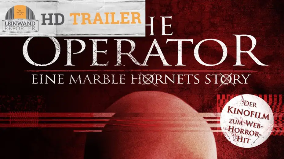 Видео к фильму Слендер — THE OPERATOR - EINE MARBLE HORNETS STORY HD Trailer 1080p german/deutsch