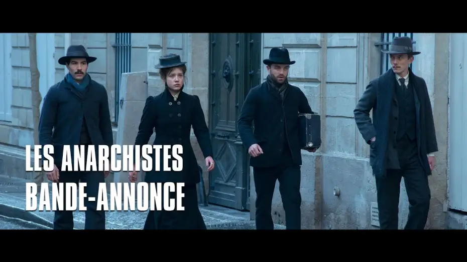 Видео к фильму Анархисты — Les Anarchistes avec Tahar Rahim, Adèle Exarchopoulos - Bande-Annonce