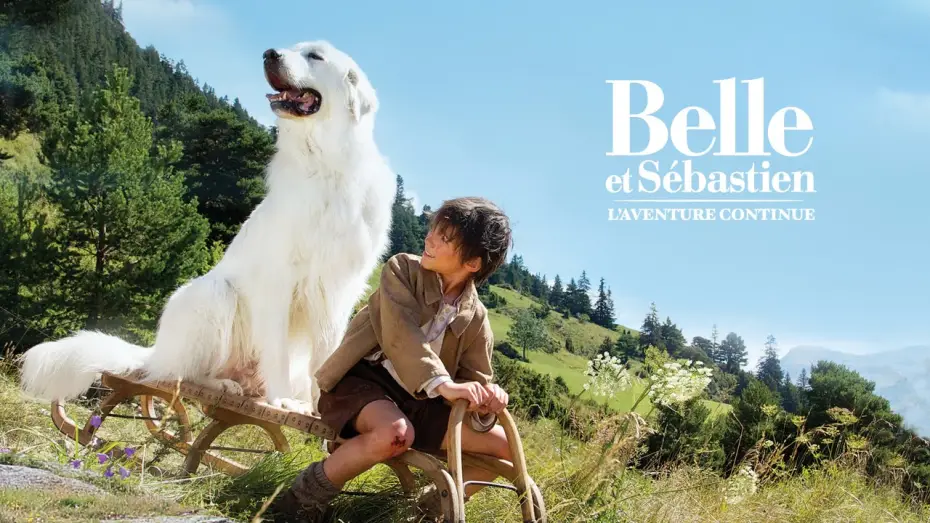 Видео к фильму Белль и Себастьян: Приключения продолжаются — Belle et Sébastien : l'aventure continue - Bande-annonce