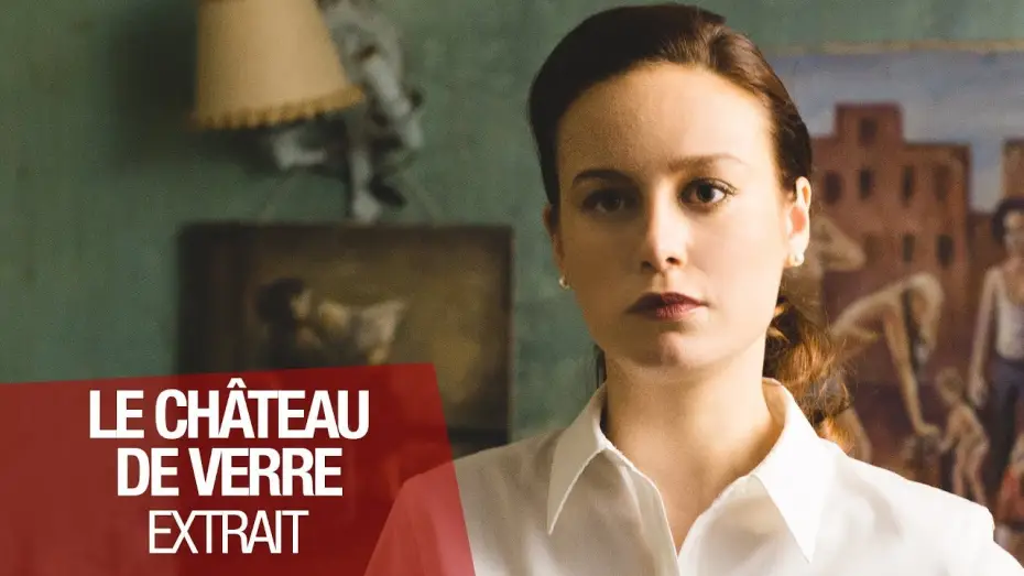 Видео к фильму Стеклянный замок — LE CHATEAU DE VERRE - Extrait - Lifestyle - VOST