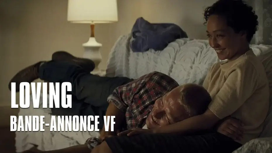 Видео к фильму Лавинг — LOVING de Jeff Nichols avec Joel Edgerton, Ruth Negga - Bande-annonce VF
