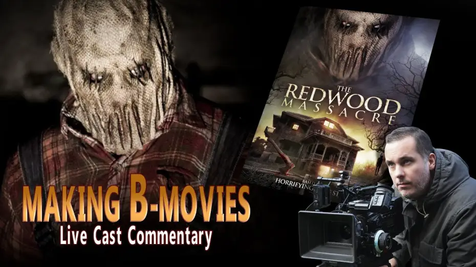 Видео к фильму Резня в Рэдвуде — THE REDWOOD MASSACRE (2014) Cast Commentary (FULL MOVIE)