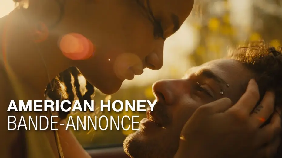 Видео к фильму Американская милашка — AMERICAN HONEY - Bande Annonce VOST