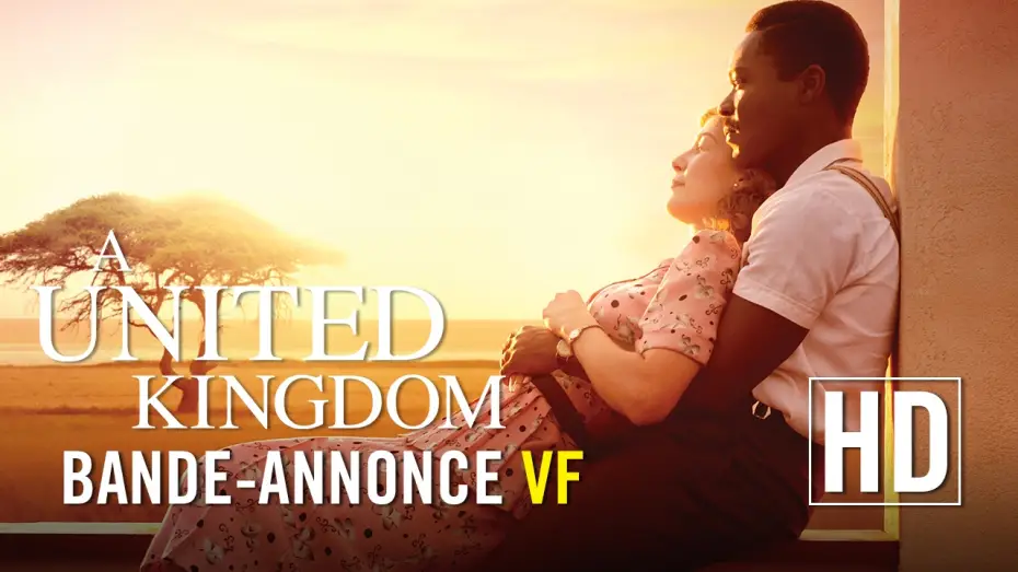 Видео к фильму Соединённое королевство — A United Kingdom - Bande-annonce officielle VF HD