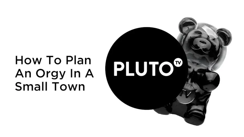 Видео к фильму Как организовать оргию в небольшом городке — How To Plan An Orgy Pluto TV Trailer