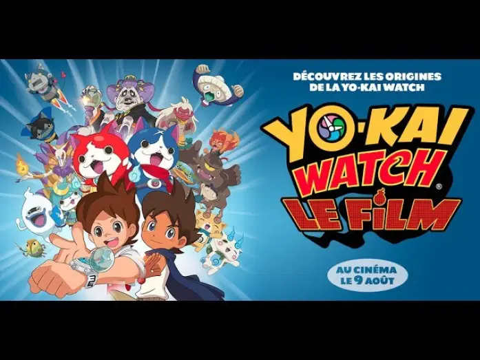 Видео к фильму Часы ёкаев. Фильм 1 — YO-KAI WATCH: LE FILM - Bande-annonce officielle