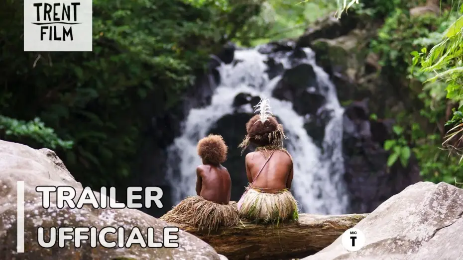 Видео к фильму Танна — "Tanna" di Martin Butler e Bentley Dean | Candidato all'Oscar, dal 24 Luglio al cinema!