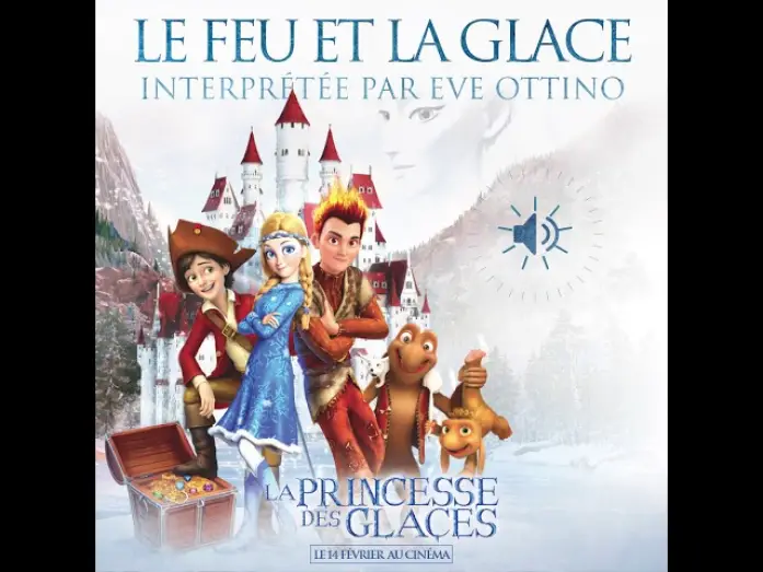 Видео к фильму Снежная королева 3. Огонь и лед — LA PRINCESSE DES GLACES - Chanson "Le feu et la glace"
