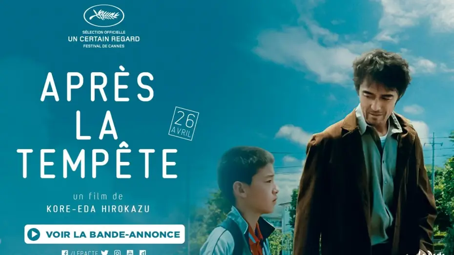 Видео к фильму После бури — Bande-annonce - APRÈS LA TEMPÊTE d'Hirokazu Kore-Eda