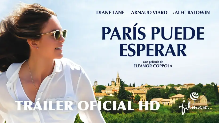 Видео к фильму Париж подождёт — PARÍS PUEDE ESPERAR - Tráiler oficial español - Ya en cines