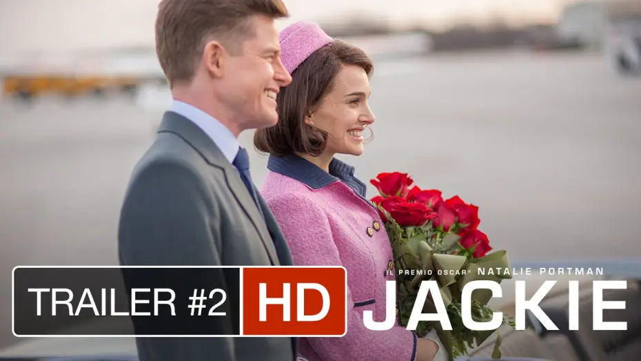 Видео к фильму Джеки — JACKIE - Trailer Italiano Ufficiale 2 - Candidato a 3 premi Oscar | HD