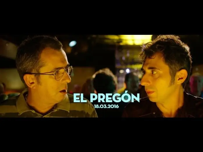 Видео к фильму El pregón — EL PREGÓN | Estreno 18 de marzo de 2016 | Trailer HD