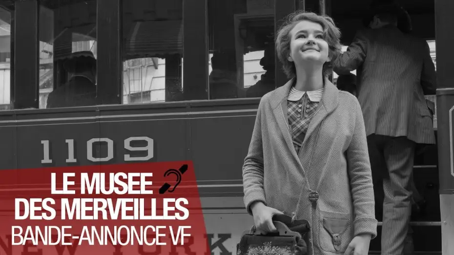 Видео к фильму Мир, полный чудес — LE MUSEE DES MERVEILLES - Bande Annonce VF