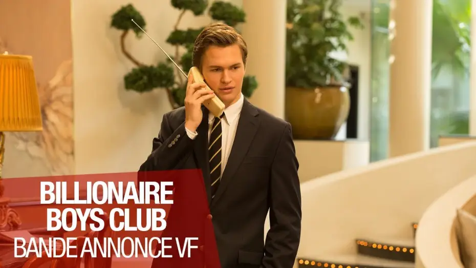 Видео к фильму Клуб миллиардеров — BILLIONAIRE BOYS CLUB - Bande Annonce VF