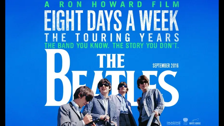Видео к фильму Восемь дней в неделю — THE BEATLES: EIGHT DAYS A WEEK - THE TOURING YEARS