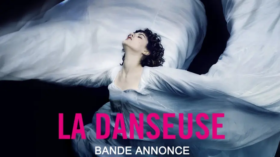 Видео к фильму Танцовщица — LA DANSEUSE bande annonce
