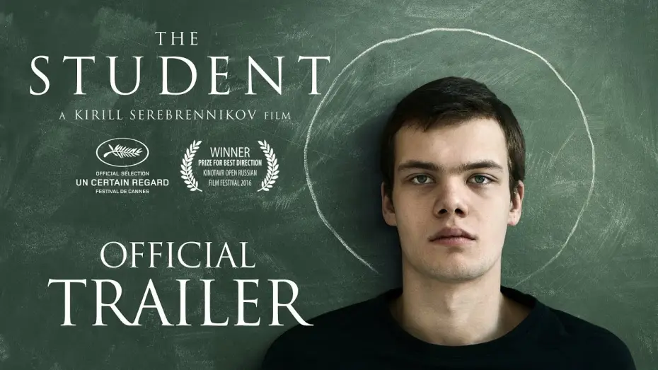 Видео к фильму Ученик — The Student (2016) | Official Trailer