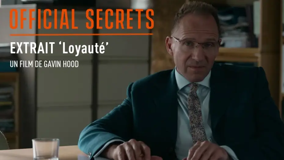 Видео к фильму Опасные секреты — OFFICIAL SECRETS - Extrait : "Loyauté" [VOST]