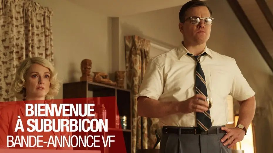 Видео к фильму Субурбикон — BIENVENUE À SUBURBICON - Bande Annonce VF