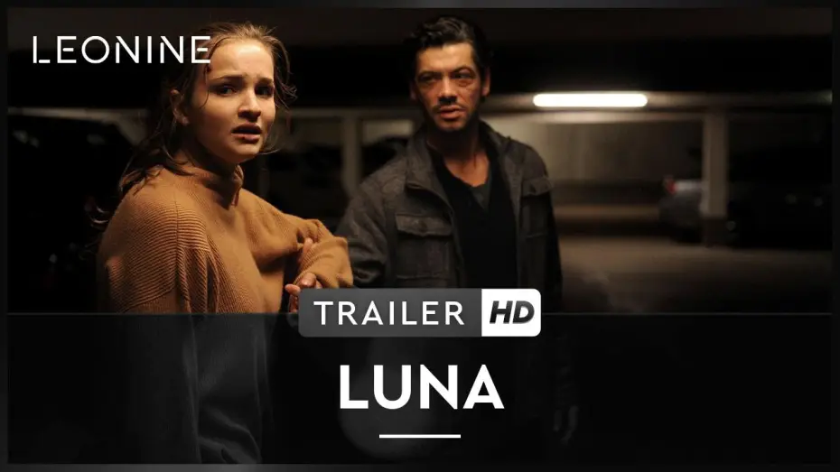 Видео к фильму Luna — Luna - Trailer - Deutsch HD