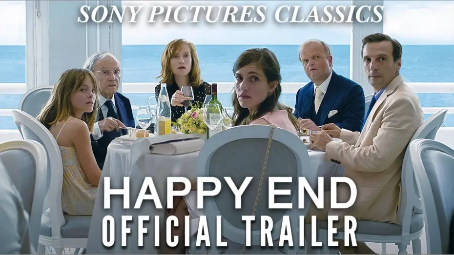 Видео к фильму Хэппи-энд — Happy End | Official Trailer HD (2017)