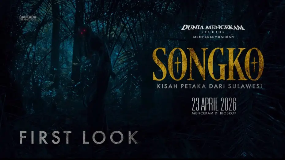 Видео к фильму Songko | SONGKO: Kisah Petaka dari Sulawesi - First Look