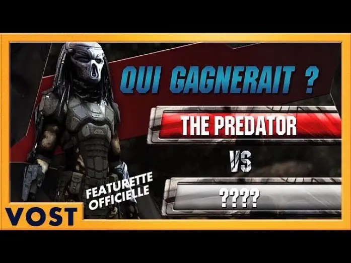 Видео к фильму Хищник | The Predator | Featurette [Officielle] Predator VS ... | VOST HD | 2018