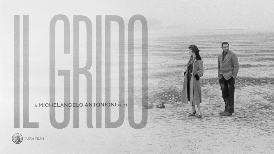 Видео к фильму Крик — IL GRIDO - Official 4k Restoration Trailer