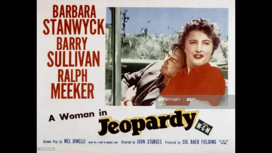 Видео к фильму Опасность — Jeopardy 1953) Trailer