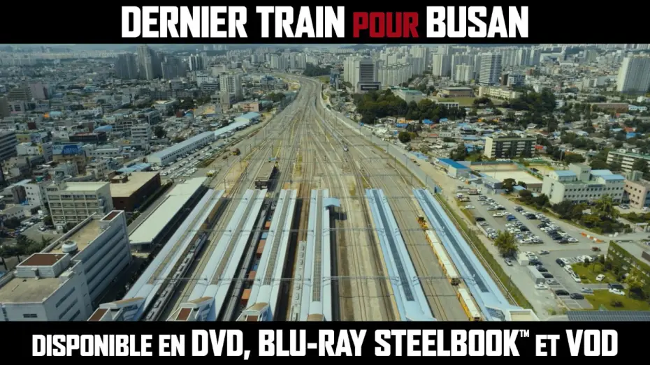 Видео к фильму Поезд в Пусан | Dernier train pour Busan - Bande-annonce (Sortie DVD, BLU-RAY & VOD)