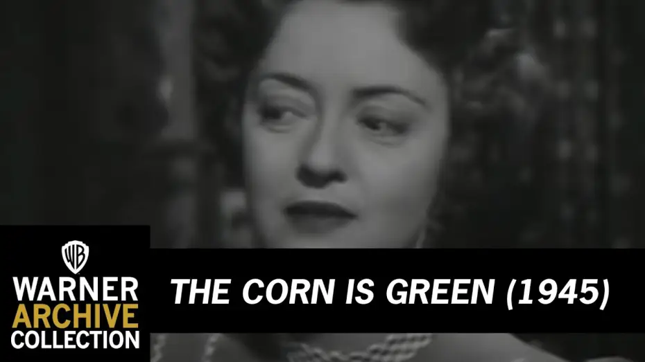 Видео к фильму Кукуруза зеленая — The Corn is Green (Original Theatrical Trailer)