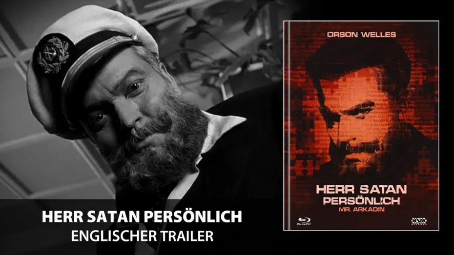 Видео к фильму Господин Аркадин — Herr Satan persönlich alias Mr. Arkadin (Trailer, englisch)