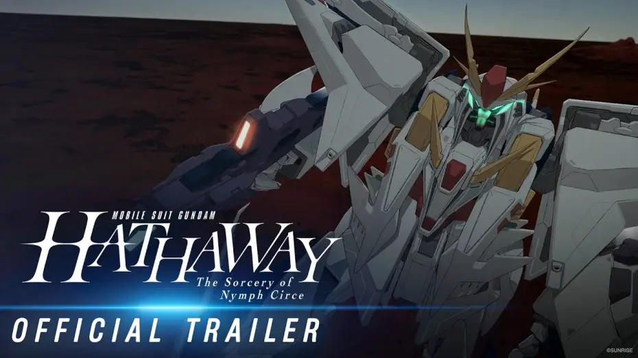 Видео к фильму 機動戦士ガンダム  閃光のハサウェイ キルケーの魔女 | Official Trailer