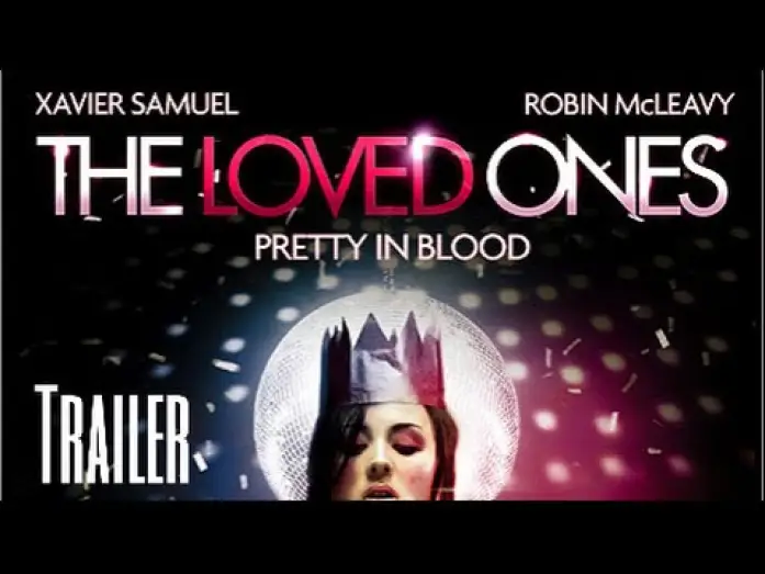 Видео к фильму Любимые — The Loved Ones - Pretty in Blood | Trailer German